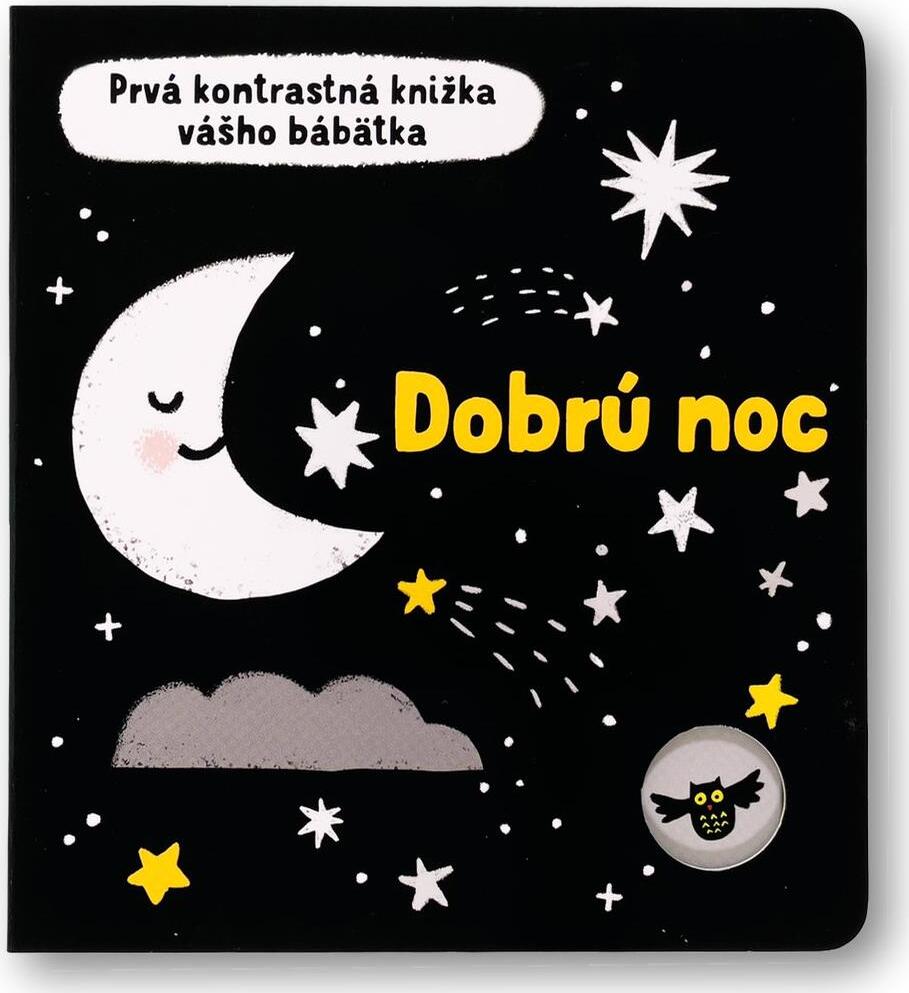 Dobrú noc: Prvá kontrastná knižka vášho bábätka