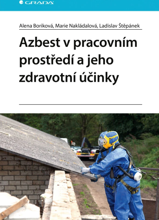 Azbest v pracovním prostředí a jeho zdravotní účinky
