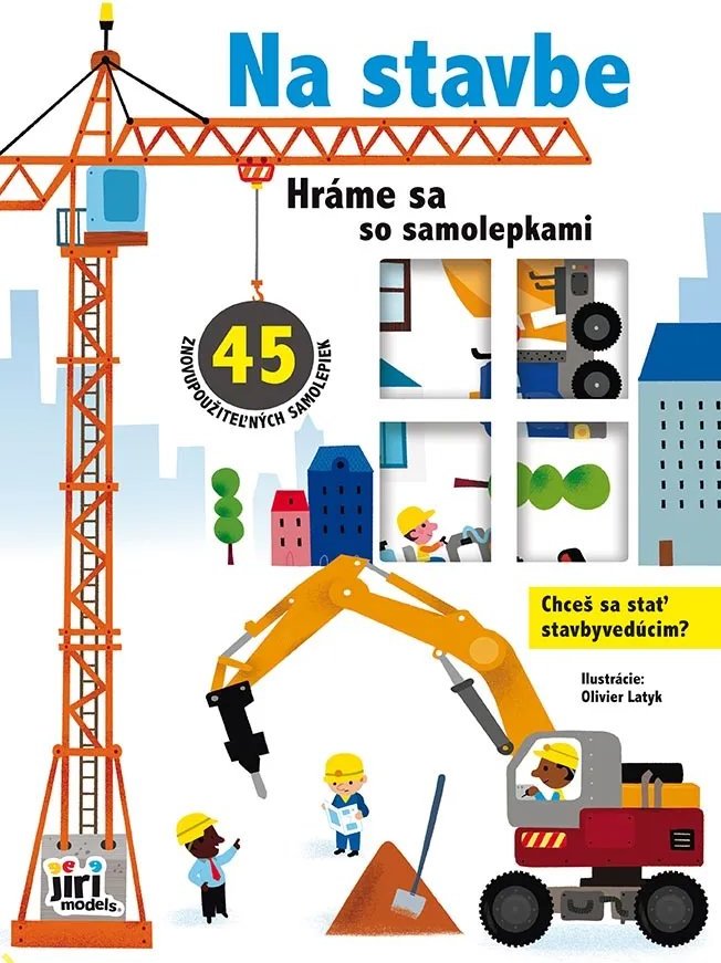Hráme sa so samolepkami Stavenisko