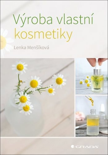 Výroba vlastní kosmetiky