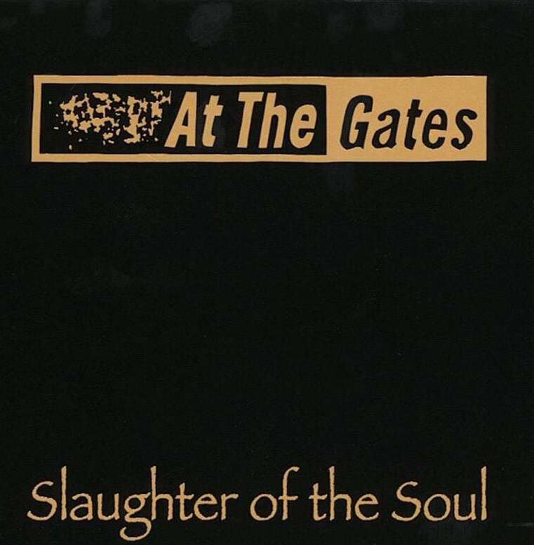 At The Gates Slaughter of the soul LP standard