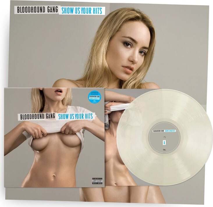Bloodhound Gang Show us your hits LP standard