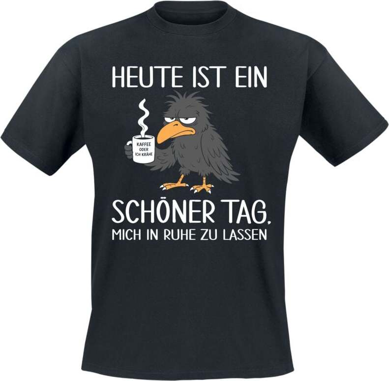Tierisch Heute ist ein schöner Tag Tričko černá